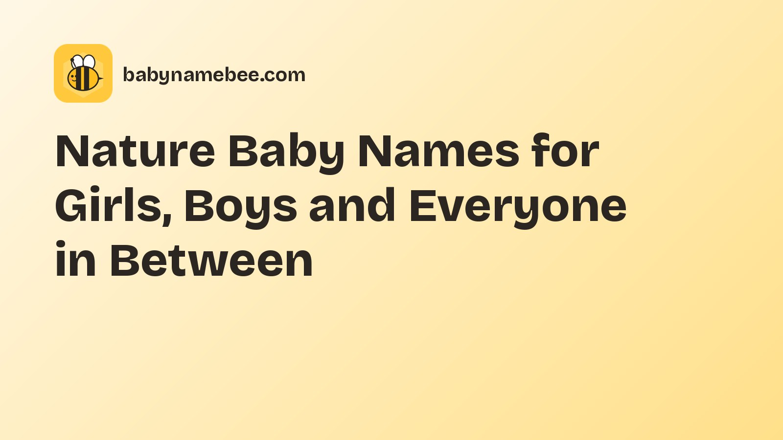 Nature Baby Names for Girls, Boys and Everyone in Between